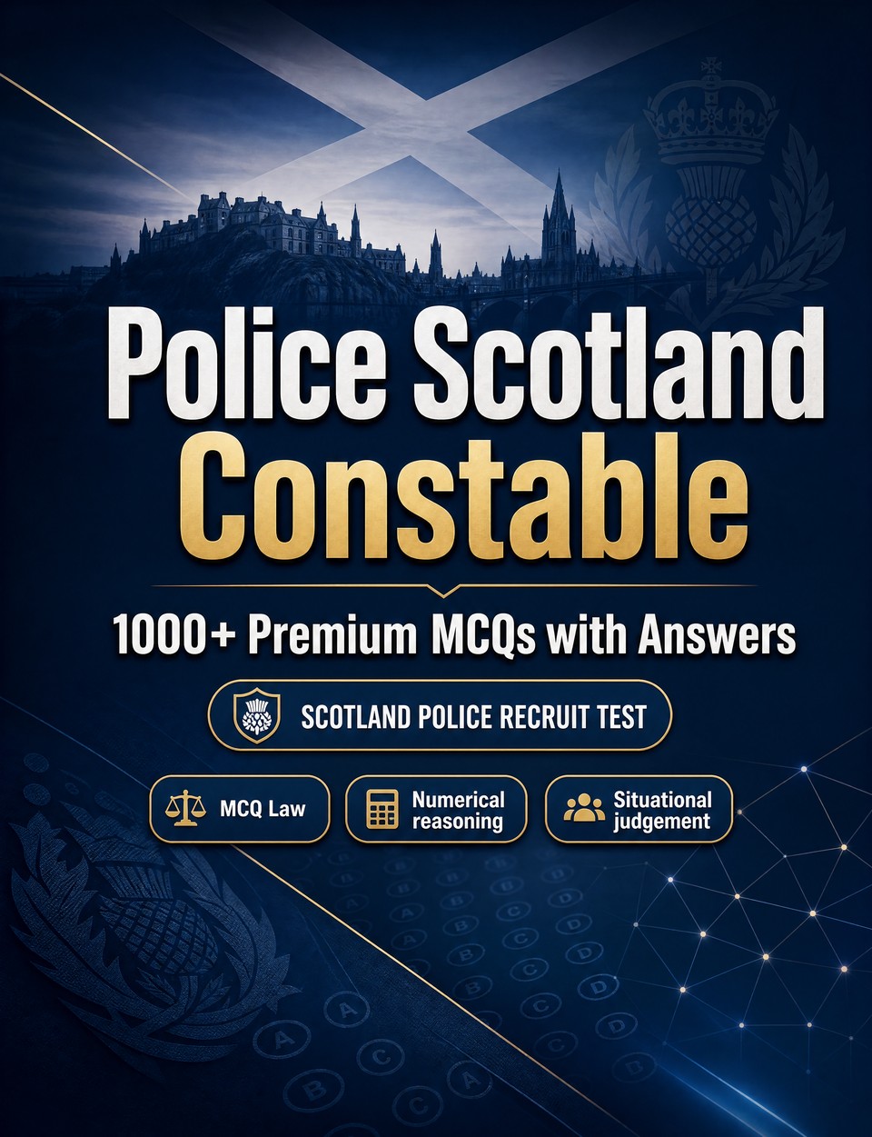 Police Scotland Constable 2026-2027 : 1000 MCQ with Answers — Exam prep: MCQ Law, Public safety, Safeguarding, Administration, Ethics  and mock papers to pass